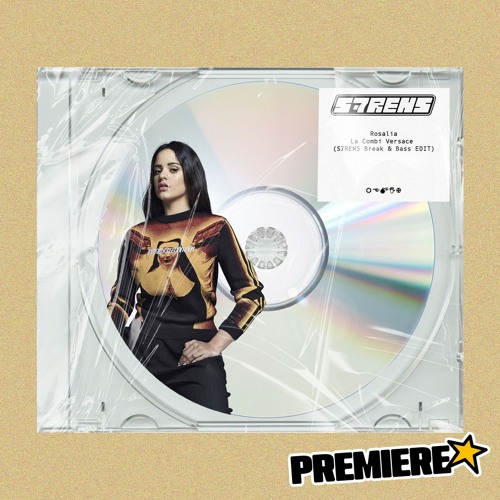 PREMIERE: Rosalía - La Combi Versace (S7RENS Break and Bass Edit)