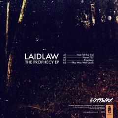 PREMIERE: Laidlaw - Prophecy [GOTT07]