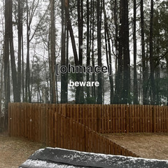 beware (prod tnvr)