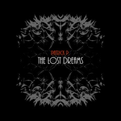 The Lost Dreams // Preview // OUT NOW [MT Musik]