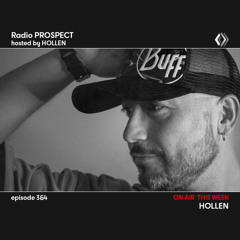 RadioProspect 364 - Hollen