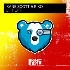 Kane Scott & Riko - Lift Off