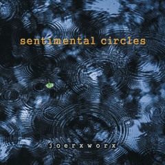 sentimental circles