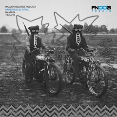 I HXAP026 I Hxagrm Records Podcast 026 [ Prostorija Za Otpad ]