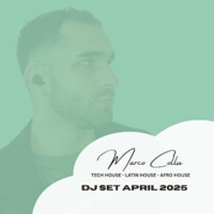 DJ SET LIVE LATIN HOUSE TECH HOUSE & AFRO HOUSE APRIL 2025