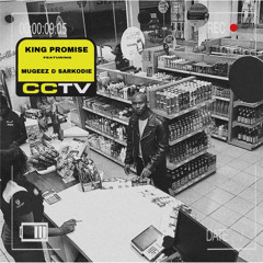 CCTV (feat. Mugeez, R2Bees & Sarkodie)