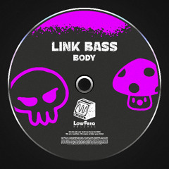 Link Bass - Body (Extended Mix)