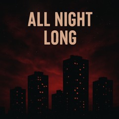 All Night Long