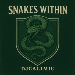 Snakes Within