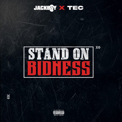 Stand On Bidness