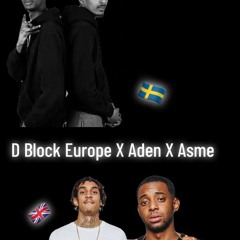 Aden x Asme x D block Europe - Granddaddy Purple Remix (osläppt)