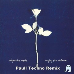 Depeche Mode - Enjoy The Silence (Paull Bigroom/Techno Remix)