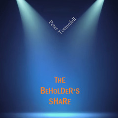 The Beholder's Share