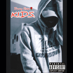 Danny Rose - K.I.D.S.