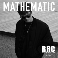 Renegade Radio Camp - MATHEMATIC- Mix 09-11-2025