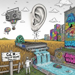 CoL M Ft Jaz - Field of Dreams (Piano mix)