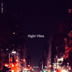 Samelo - Night Vibes