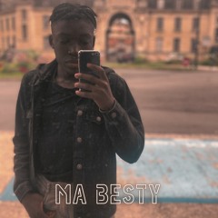 Ma Besty (Ancienne Veersion)