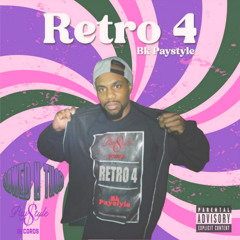 Retro 4 Slowed N Chopped (PROMO)