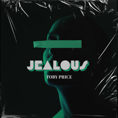 Jealous (FREE DOWNLOAD)