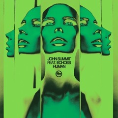 John Summit ft. Echoes - Human (Denis Afro House Remix)