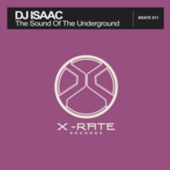 DJ ISAAC - The Sound Of The Underground (Stefano Curci Remix) [FREE DOWNLOAD]
