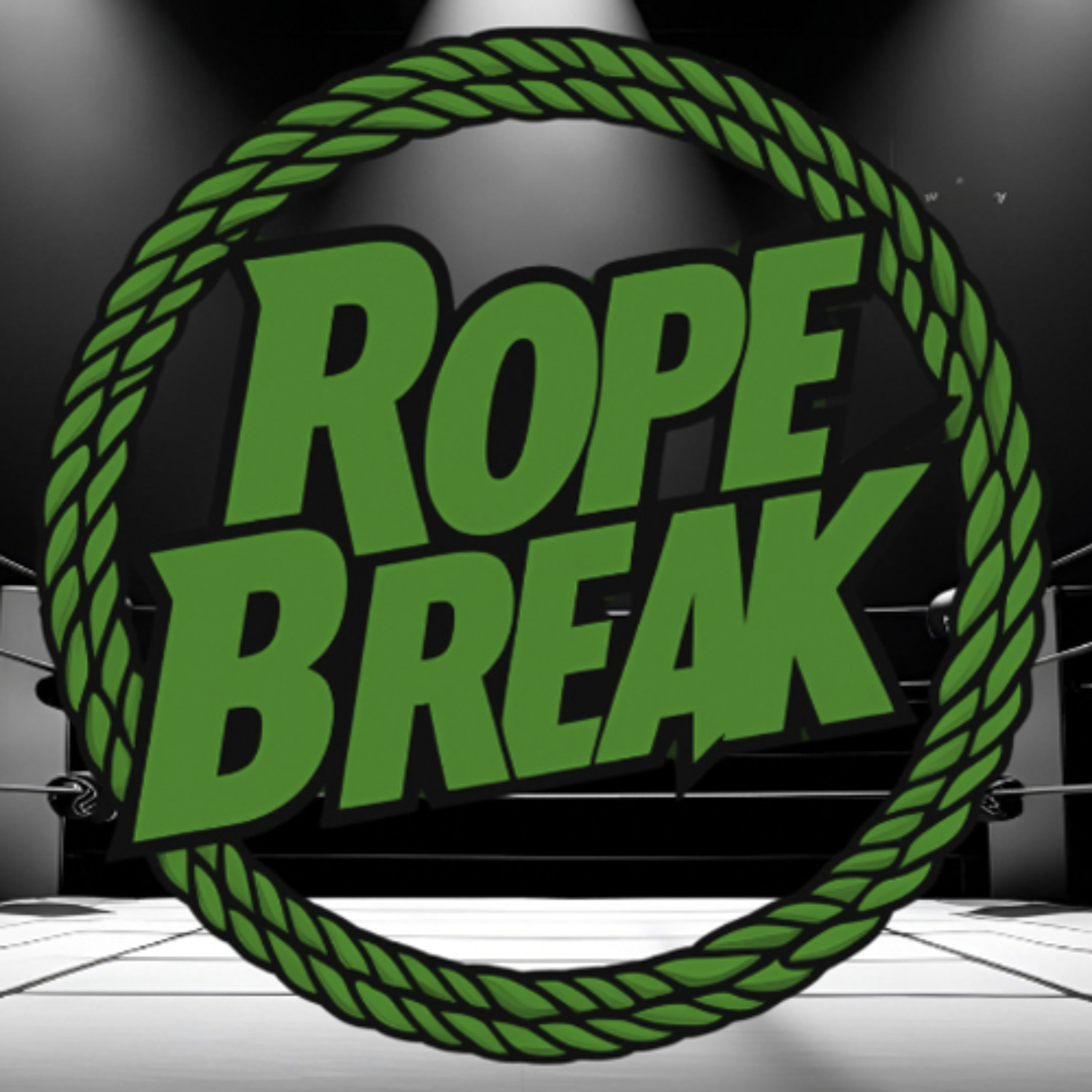 Rope Break 4-28-26 episode artwork