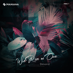 Dimand - We Rise as One