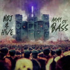 NDJ & H!VE - Army Of Bass