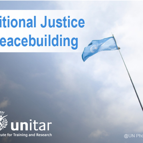 The United Nations Now Pushing "Transitional Justice"