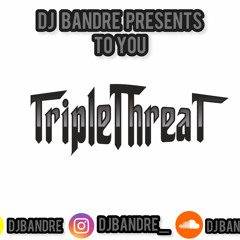 Triple Threat Mix (Afrobeats, Amapiano, Afrohouse) | DJ Bandre
