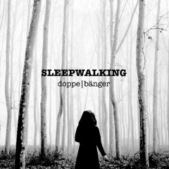 Sleepwalking (Instrumental)