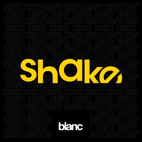 Xero - Shake (Original Mix)