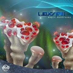 Lexside - Magic Mushrooms