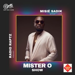 Mister o Show | Misié Sadik