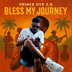 Bless My Journey (Afrobeat)