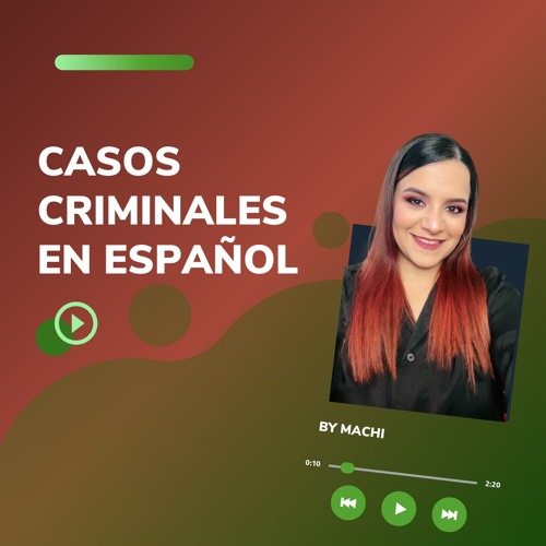 Un triángulo amoroso que terminó mal - MACHI CASOS (made with Spreaker)