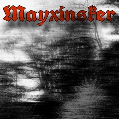 Mayxinsker - Scheiße dieser Welt