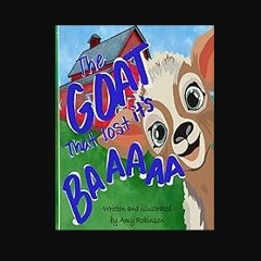 READ [PDF] 🌟 The Goat That Lost His Baa Read online