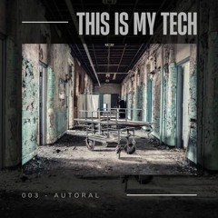 This Is My Tech 003