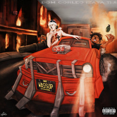 Dom Corleo, Izaya Tiji - WASSUP