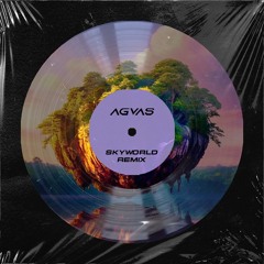 Glissey - Skyworld (AGVAS Remix)
