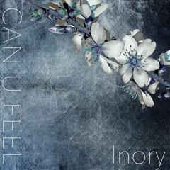 Inory - CAN U FEEL(Ds UKHardcore Bootleg)