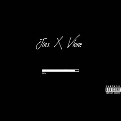 Jinx X Vlone- Loading...