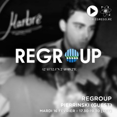 Regroup - Pierrinski (Février 2021)