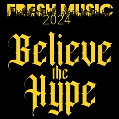 Believe The Hype(Instrumental)