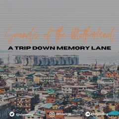 Sounds of the Motherland: A Trip Down Memory Lane