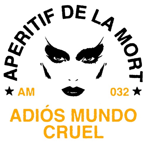 AM-032: Adiós Mundo Cruel