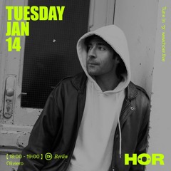 Oliviero | HÖR - January 14 / 2025
