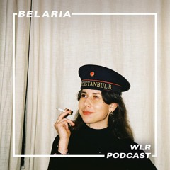 WLR.PODCASTS.115 Belaria (Friendsome Records)